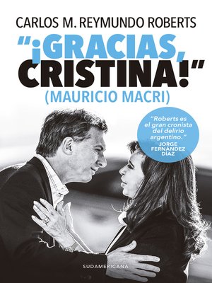 cover image of "¡Gracias, Cristina!" (Mauricio Macri)